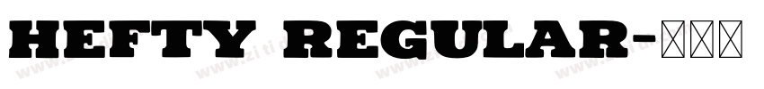 HEFTY Regular字体转换